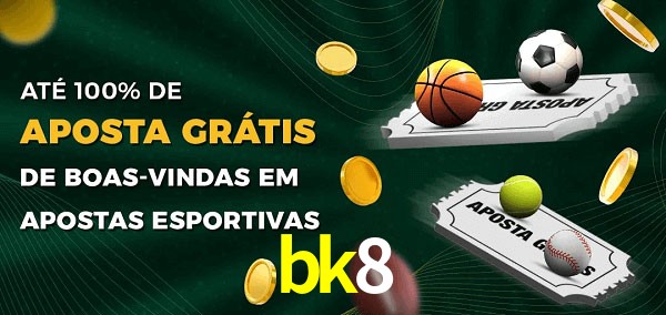 bk8 Ate 100% de Aposta Gratis