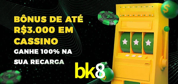 bk8 melhor bônus de depósito